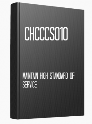 CHCCCS010 Maintain high standard of service