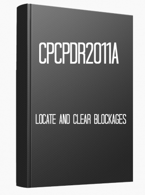 CPCPDR2011A Locate and clear blockages