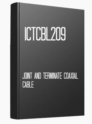ICTCBL209 Joint and terminate coaxial cable