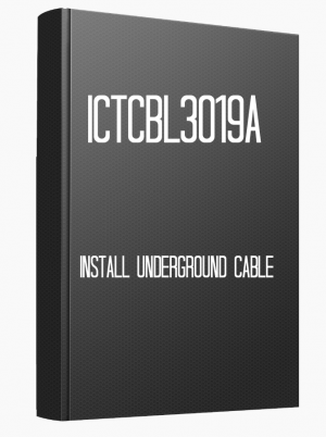 ICTCBL3019A Install underground cable