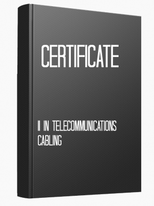 ICT20313 Cert II in Telecommunications Cabling