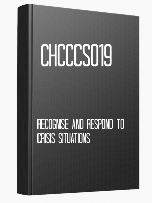 CHCCCS019 Recognise and respond to crisis situations