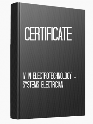 UEE40611 Cert IV in Electrotechnology - Systems Electrician