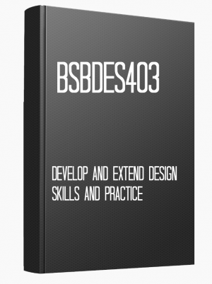 BSBDES403 Develop and extend design skills and practice
