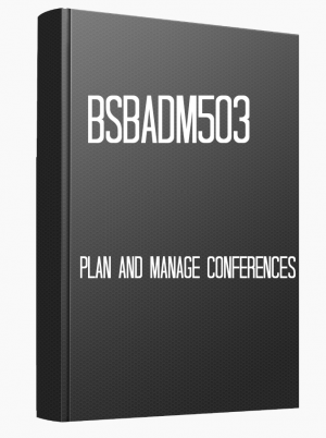 BSBADM503 Plan and manage conferences
