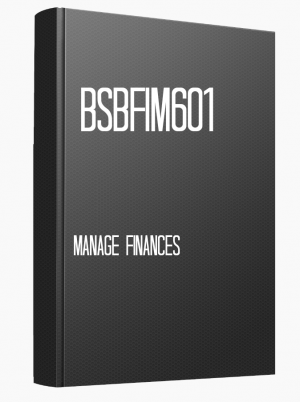 BSBFIM601 Manage finances
