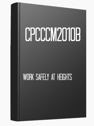 CPCCCM2010B Work safely at heights