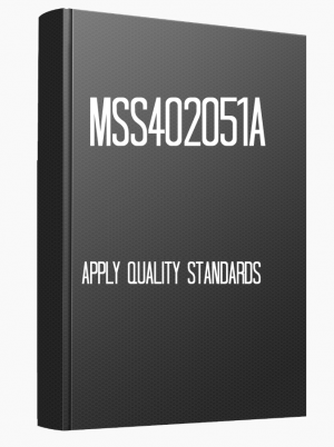 MSS402051A Apply quality standards