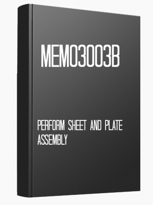 MEM03003B Perform sheet and plate assembly