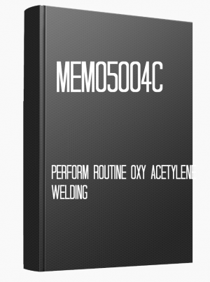 MEM05004C Perform routine oxy acetylene welding