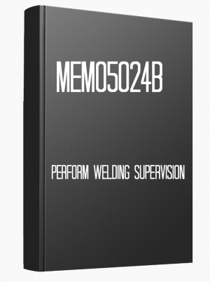 MEM05024B Perform welding supervision