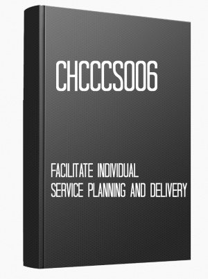 CHCCCS006 Facilitate individual service planning and delivery
